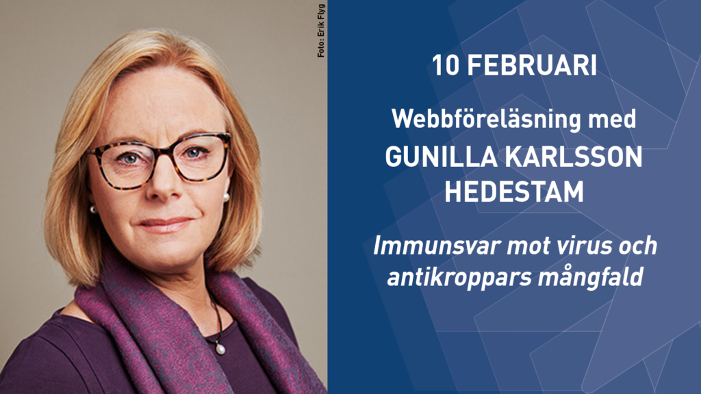 Gunilla Karlsson Hedestam: Immunsvar mot virus och antikroppars mångfald