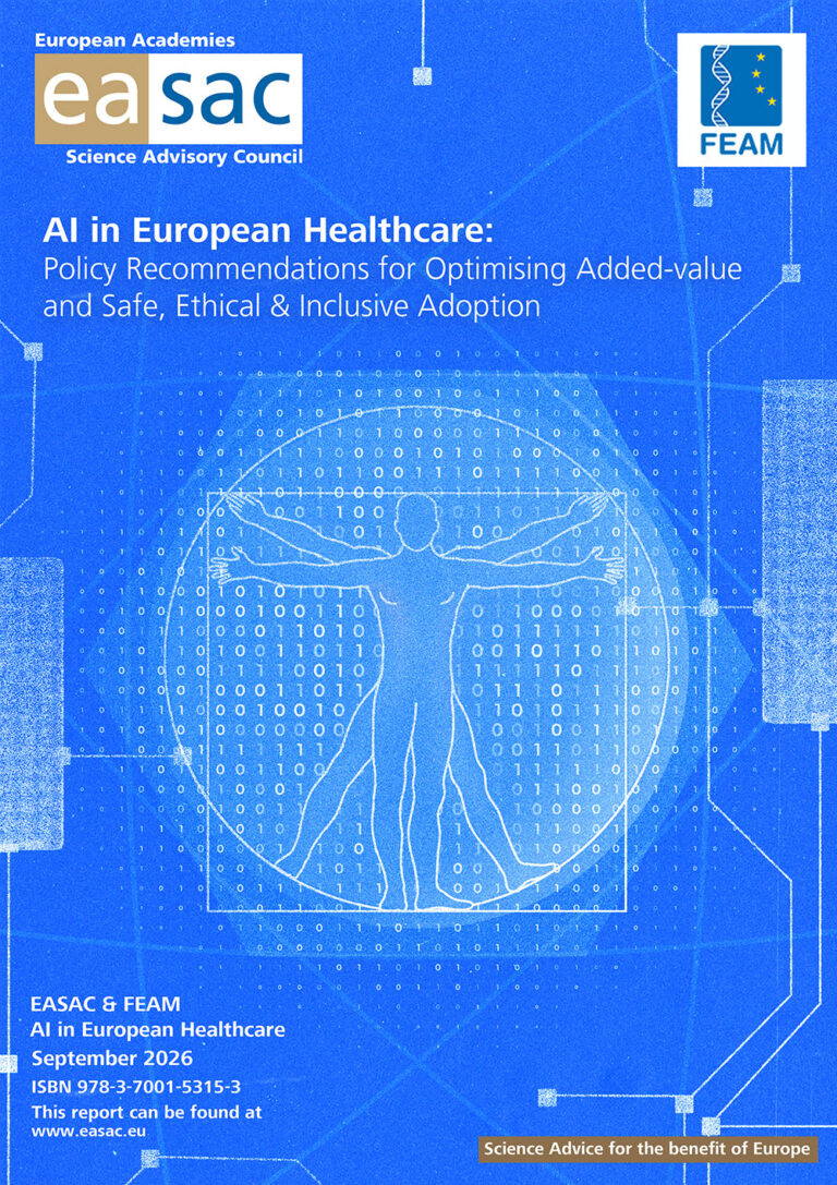 The EASAC-FEAM report “AI in European healthcare: policy recommendations for optimising added value and safe, ethical and inclusive adoption”.
